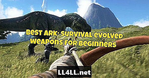 5 Najlepšie zbrane pre začiatočníkov v Ark a hrubom čreve; Prežitie sa vyvinulo