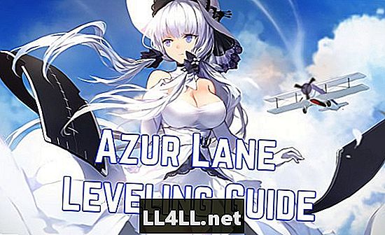 Azur Lane Upgrade ja Leveling Guide