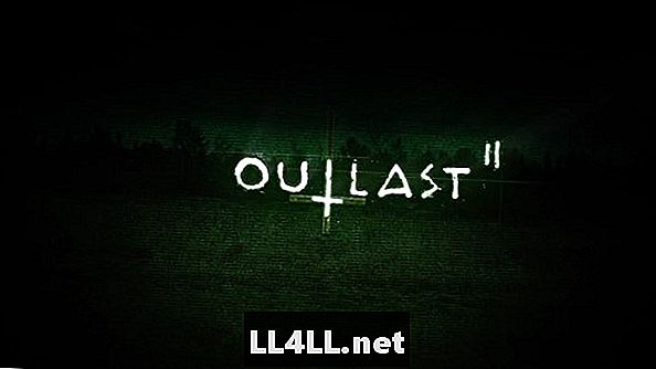 Can Outlast 2 Spremi igre za užas i potragu;