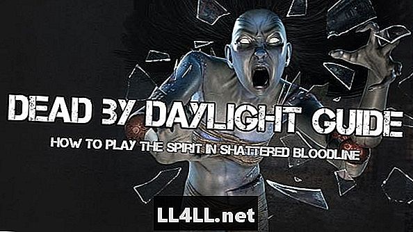 Dead By Daylight Shattered Bloodline Guide & dvojtečka; Správně hrát Ducha