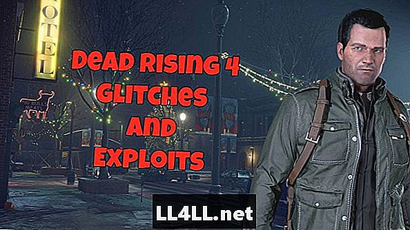 Dead Rising 4 Best Glitches et Exploits pour Infinite PP & sol; Ferraille