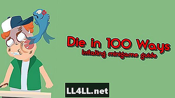 Die in 100 Ways - Ръководство за побой на някои от по-дразнещите мини игри