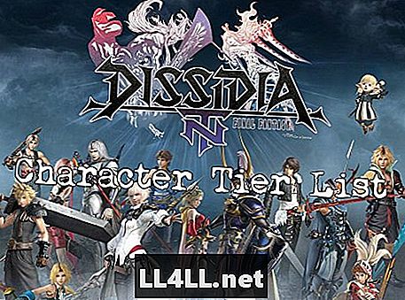 Dissidia Final Fantasy NT Karakter Seviyesi Listesi