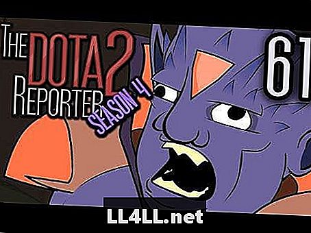Dota 2 Reporter debuteert de première van het seizoen 4 en periode; & period; & period; en finale