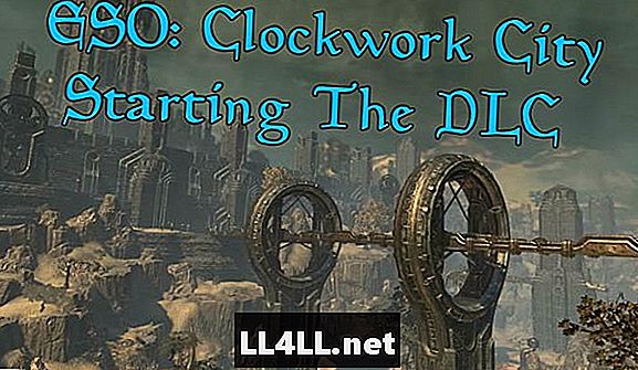 ESO Guide & colon; Hur kommer man till Clockwork City DLC