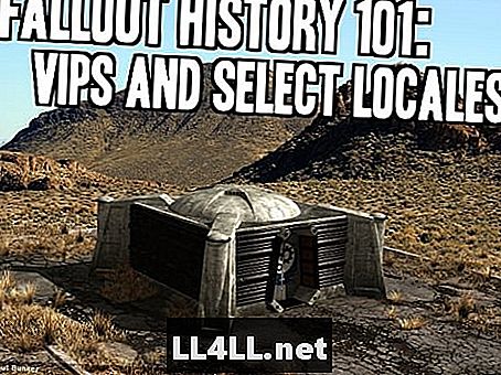 Cronologia fallout 101 parte cinque e due punti; VIP e selezionare locali