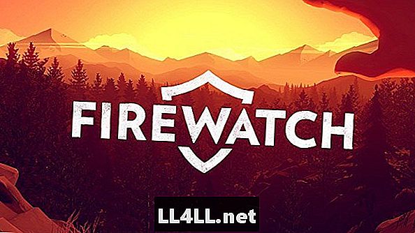 Firewatch & המעי הגס; למה זה שווה לשחק - משחקים