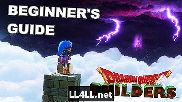 Darba sākšana Dragon Quest Builders - Beginner's Guide