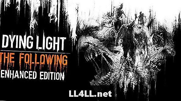 Grab Dying Light & colon; Den følgende - Udvidede udgave til salg i denne uge & ekskl;