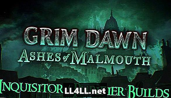 Grim Dawn & tlustého střeva; Popel Malmouth Inkvizitor čistič Build Průvodce