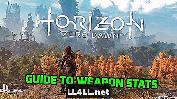 Horizon Zero Dawn & dấu hai chấm; Giải thích và chỉ số vũ khí khác