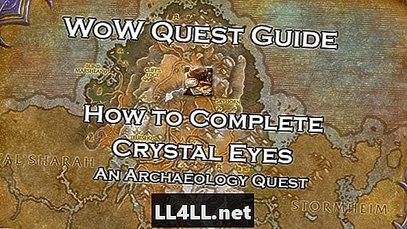 Ako dokončiť Crystal Eyes Quest vo World of Warcraft