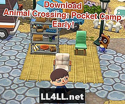 วิธีดาวน์โหลด Animal Crossing & colon; Pocket Camp ก่อน & ไม่รวม;