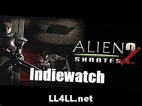 Indiewatch และลำไส้ใหญ่; Alien Shooter 2 Reloaded - ภาคต่อทำได้ถูกต้อง