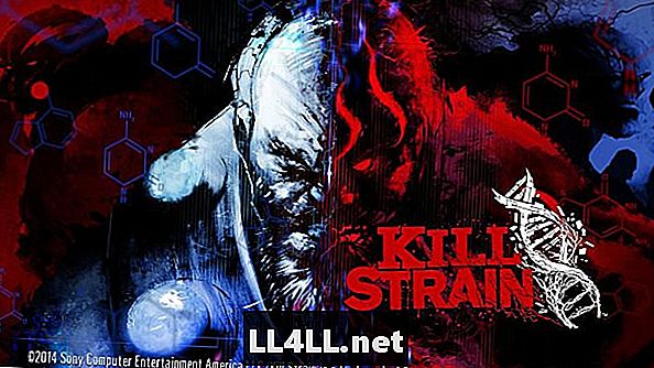 Kill Strain Review & colon; Körülbelül olyan szórakoztató, mint egy ólom-ballon és időszak;