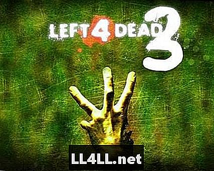 Left 4 Dead 3 - Pokyny pro ventily Bude a bude vyloučeno;