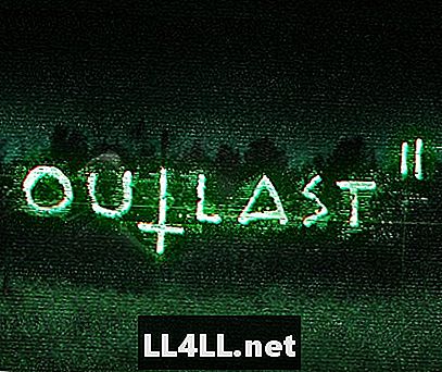 Phát hành Outlast 2 bị trì hoãn cho đến năm 2017