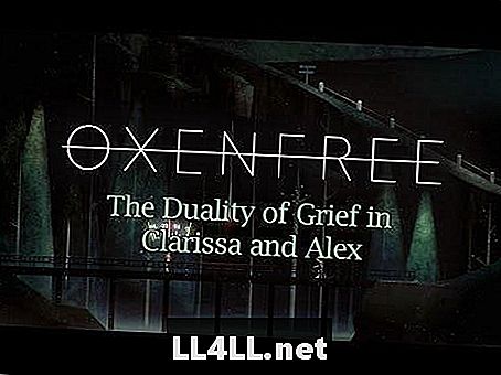 Oxenfree דואליות של צער קלריסה ואלכס
