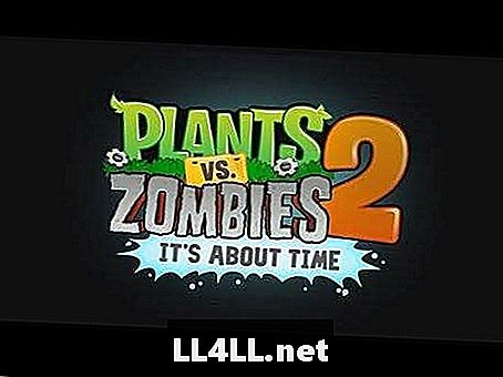 Växter vs Zombies 2 & colon; Det handlar om Time Releases i juli och exkl;