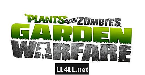 Kasvit vs Zombies Garden Warfare & kaksoispiste; Aloittelijan opas