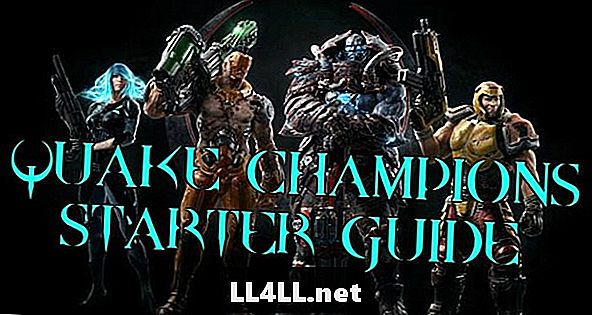 Quake Champions Beginners Guide til ikke at få Fragged & lpar; Umiddelbart & rpar;
