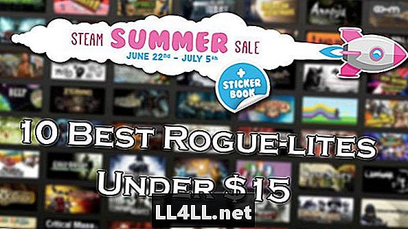 Steam Summer Sale 2017：$ 15以下のベストベストローグライト