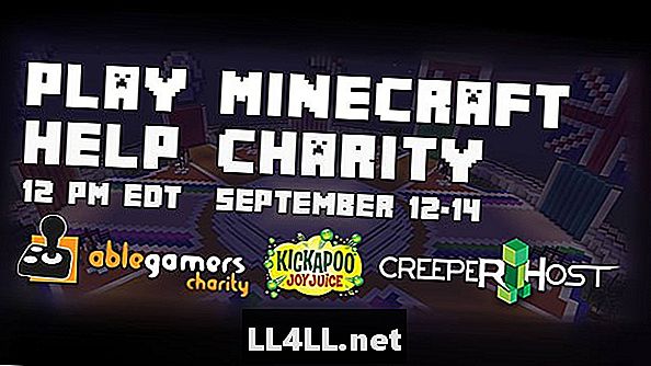 Tổ chức từ thiện AbleGamers tổ chức Minecraft Minethon 48 giờ vào tháng 9 & giai đoạn; 12-14