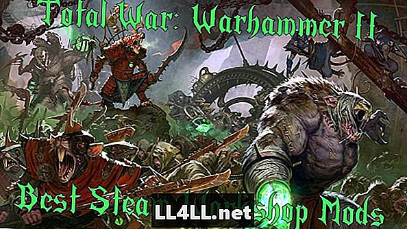 Краща повна війна: Warhammer 2 Mods на Steam Workshop
