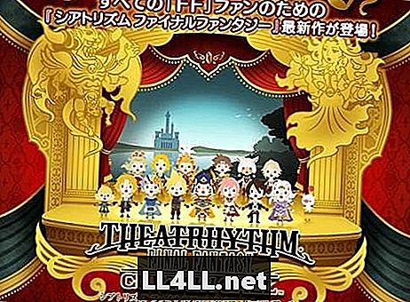 The Curtain Rises On Theatrhythm & ลำไส้ใหญ่; Final Fantasy Curtain Call