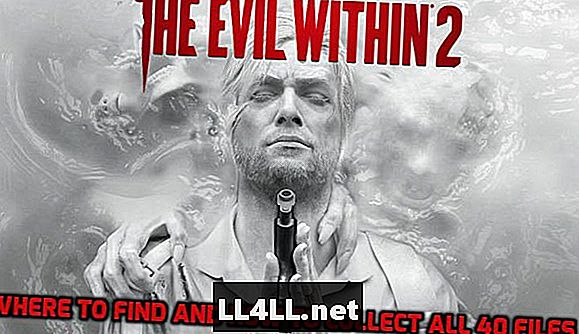 Evil Within 2 Guide & dvopičje; Kje najti in kako zbrati vseh 40 datotek