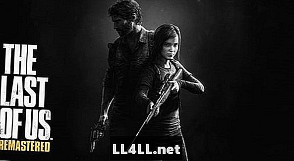 The Last of Us Remastered & dấu hai chấm; "Chúng tôi có thể phù hợp với tất cả điều này trên đĩa & nhiệm vụ;"