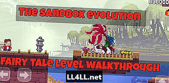La guía del nivel de cuento de hadas de Sandbox Evolution