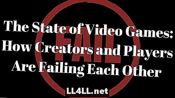 מדינת משחקי וידאו & המעי הגס; איך יוצרים ו שחקנים נכשלים זה בזה
