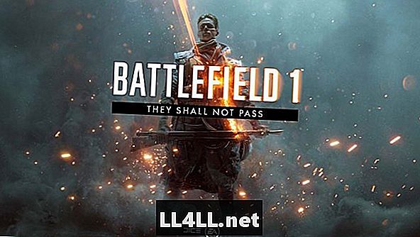 הם לא יעברו & נקודתיים; מבט על הרחבה ראשונה של Battlefield 1