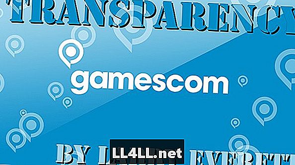 Прозрачность и толстой кишки; Почему у Gamescom было такое «ме» чувство