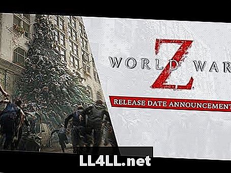 Ngày phát hành World War Z & dấu phẩy; Phiên bản PC sẽ dành riêng cho Epic Games Store